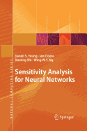 Sensitivity Analysis for Neural Networks