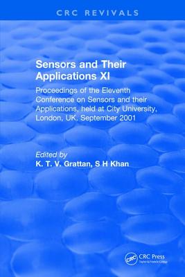 Sensors and Their Applications XI - Grattan, K. T. V.