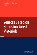 Sensors Based on Nanostructured Materials