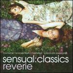Sensual Classics: Reverie