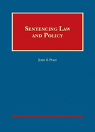 Sentencing Law and Policy
