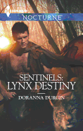 Sentinels: Lynx Destiny