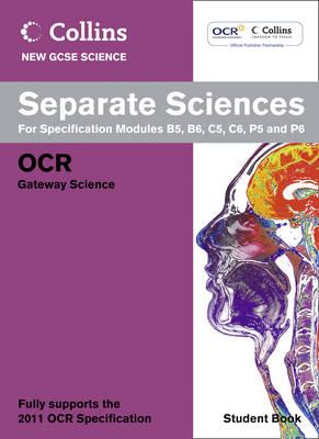 Separate Sciences Student Book: OCR Gateway - Sherry, Chris (Series edited by)