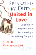 Separated by Duty, United in Love