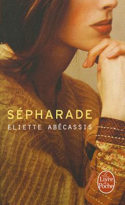 Sepharade - Abecassis, Eliette