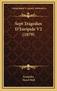 Sept Tragedies D'Euripide V2 (1879)