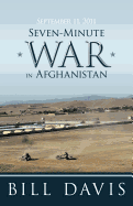 September 11, 2011 Seven-Minute War in Afghanistan