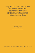 Sequential Optimization of Asynchronous and Synchronous Finite-State Machines: Algorithms and Tools