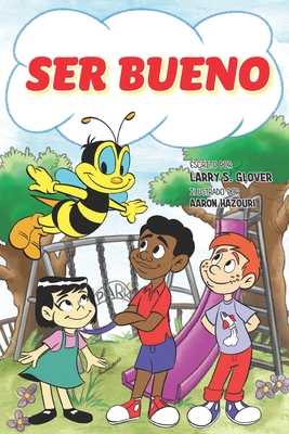 Ser Bueno - Glover, Larry S