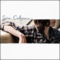 Sera Cahoone - Sera Cahoone