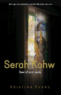 Serah Kohw: Seer of Past Souls