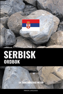 Serbisk ordbok: En mnesbaserad metod