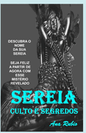 Sereia: Culto E Segredos