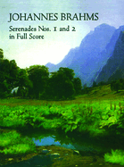 Serenades Nos. 1 and 2 in Full Score