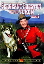 Sergeant Preston of the Yukon: Volume 2