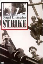 Sergei Eisenstein's Strike - Sergei Eisenstein