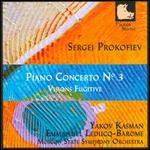 Sergej Prokofiev: Piano Concerto No. 3; Visions Fugitive - Yakov Kasman (piano); Moscow State Symphony Orchestra; Emmanuel Leducq-Barome (conductor)