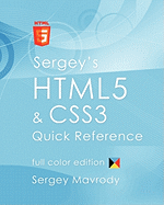 Sergey's Html5 & Css3 Quick Reference: Color Edition