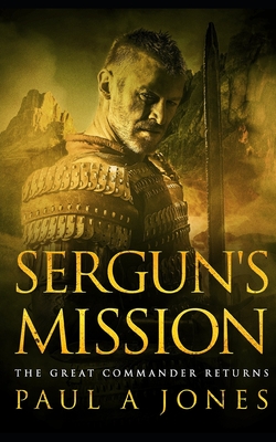 Sergun's Mission - Jones, Paul a