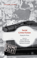 Serial Crime Fiction: Dying for More