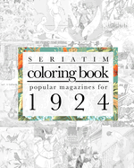Seriatim coloring book: Popular magazines for 1924