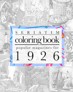 Seriatim coloring book: Popular magazines for 1926