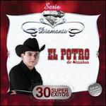 Serie Diamante: 30 Super Exitos - El Potro De Sinaloa