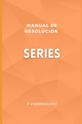 Series Matemticas: Manual Breve y Completo - Vozmediano, F