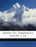 Series VI.: Pamphlet, Issues 1-14