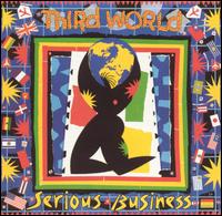 Serious Business - Third World