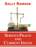 Serious Fraud and Current Issues