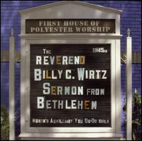 Sermon from Bethlehem - Billy C. Wirtz