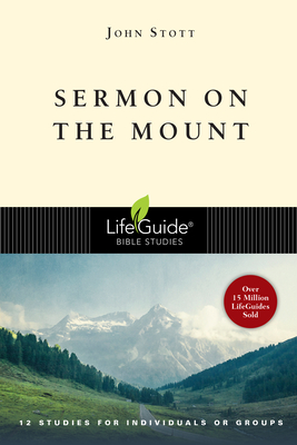 Sermon on the Mount - Stott, John, Dr.