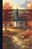 Sermons: 1re, 2e, 3e Series, Volume 2...