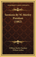 Sermons by W. Morley Punshon (1882)