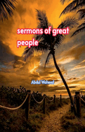 Sermons of Great people