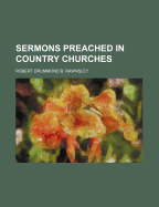 Sermons Preached in Country Churches