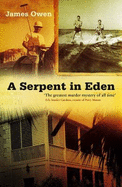 Serpent in Eden: The Greatest Murder Mystery of All Time
