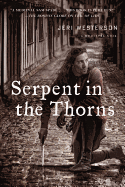 Serpent in the Thorns