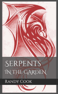 Serpents in the Garden: A Thunder of Dragons