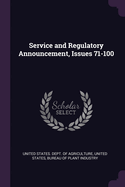 Service and Regulatory Announcement, Issues 71-100