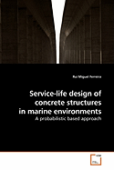 Service-Life Design of Concrete Structures in Marine Environments