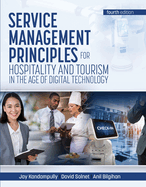 Service Management Principles for Hospitality & Tourism in the Age of Digital Technology