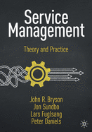 Service Management: Theory and Practice