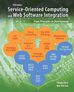 Service-Oriented Computing and Web Software Integration: From Principles to Development
