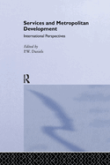 Services and Metropolitan Development: International Perspectives