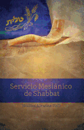 Servicio Mesinico de Shabbat