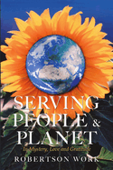 Serving People & Planet: In Mystery, Love and Gratitude