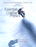 Serway's and Vuille's Essentials of College Physics: Student Solutions Manual and Study Guide: Volume 2