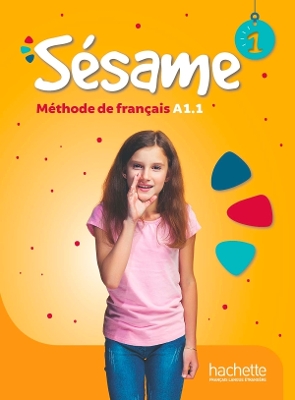 Sesame: Livre de l'eleve 1 - Denisot, Hugues, and Capouet, Marianne